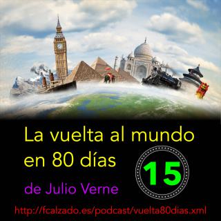 Capítulo 15. La vuelta al mundo en 80 días