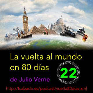 Capítulo 22. La vuelta al mundo en 80 días